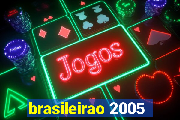 brasileirao 2005